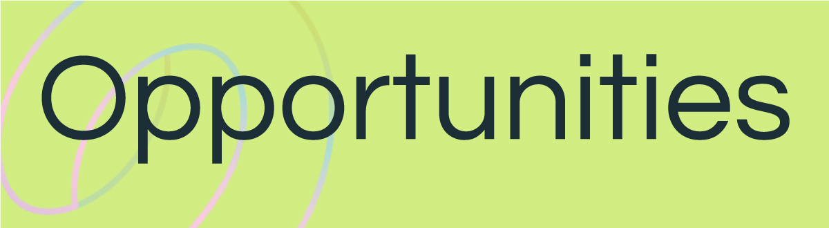Opportunities
